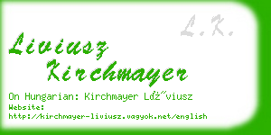 liviusz kirchmayer business card